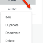 Trois points indiquant d’autres actions : Modifier, Dupliquer, Désactiver et supprimer