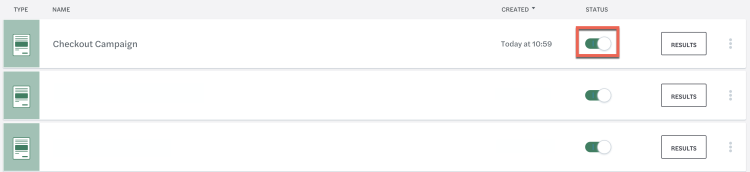 On the Campaign Overview page, turn on the toggle on the right side of the page to turn on your Campaign.