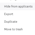 Select Hide from applicants to hide the program from new applicants.