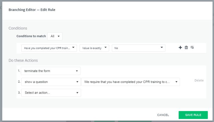 Example set up of branching logic that shows a message based on a response to a question.