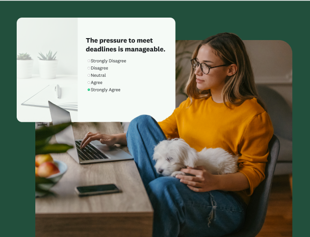 A woman working on a laptop with her dog, with an overlay of a survey question about the manageability of deadlines.