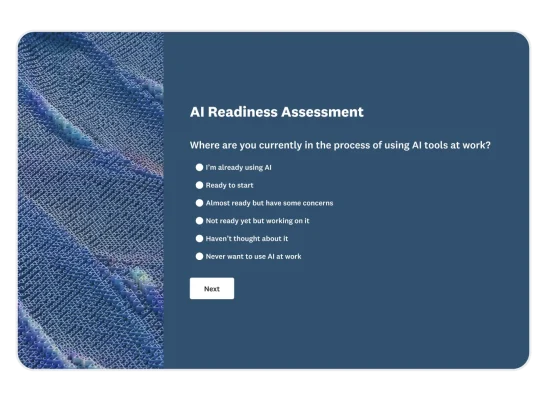AI readiness assessment asking, "Where are you currently in the process of using AI tools at work?"