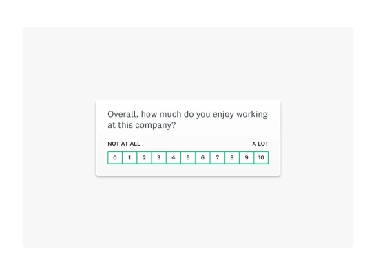 Survey question asking, "Overall how much do you enjoy working at this company?"