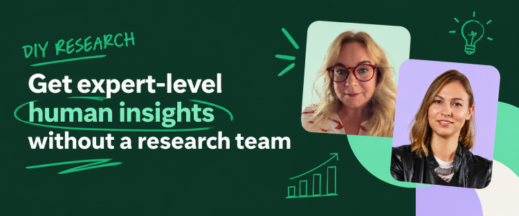 Webinar | DIY Market Research – How to get expert-level insights without an expert research team