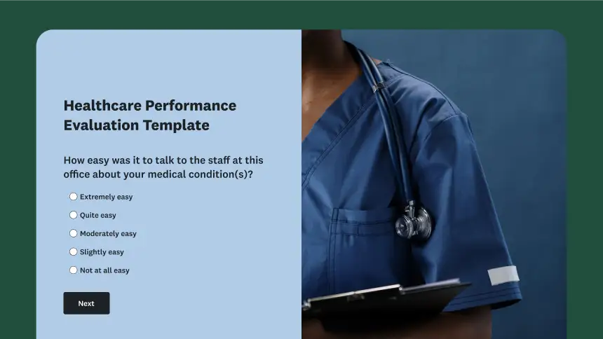 A Healthcare Performance Evaluation Template with a question about the ease of talking to staff. A healthcare professional in scrubs and a stethoscope holds a clipboard in the background