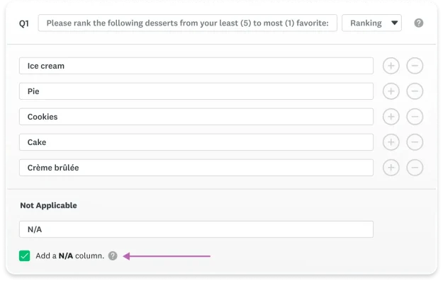A screenshot of the survey design interface showing how to add a "Not Applicable" (N/A) column to a ranking question about desserts.