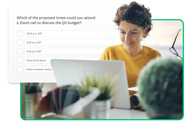 Woman working on laptop, next to a screenshot of a poll question asking "Which of the proposed times could you attend a Zoom call to discuss the Q3 budget?"