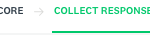 Collect responses section
