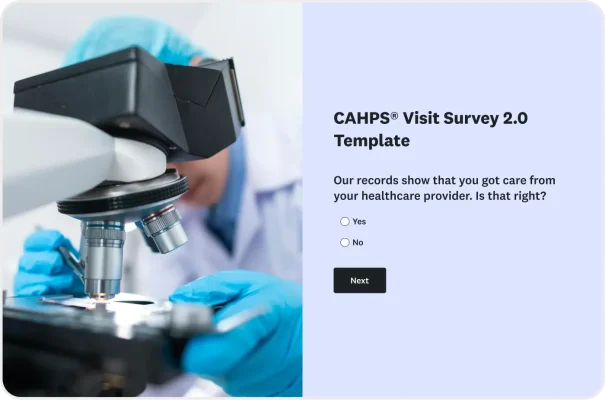 CAHPS Visit Survey 2.0 Template