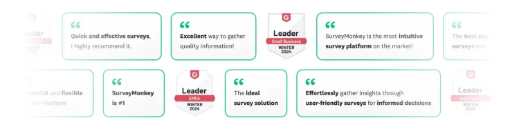 Images of various G2 quotes from users about how much they like SurveyMonkey, and G2 achievement badges