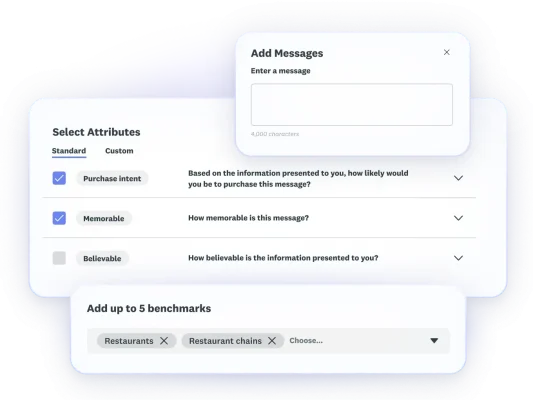Screenshots of different steps for message testing - add message, select attributes, and add up to 5 benchmarks