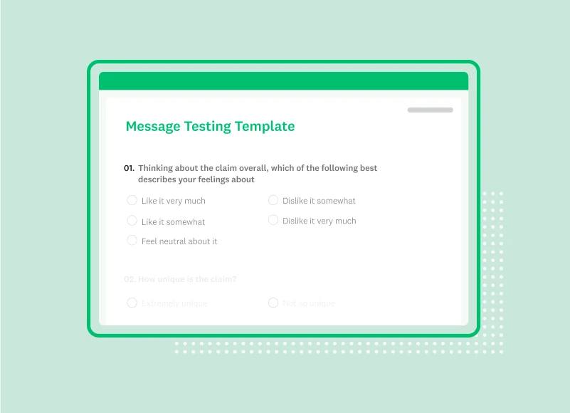 Screenshot of SurveyMonkey message testing survey template