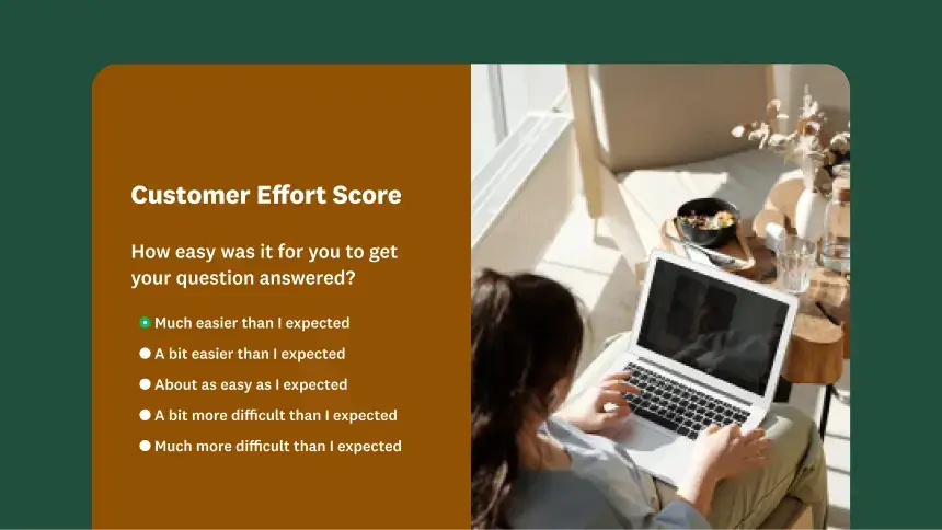 Customer effort score survey with question asking how easy was it for you to get your question answered