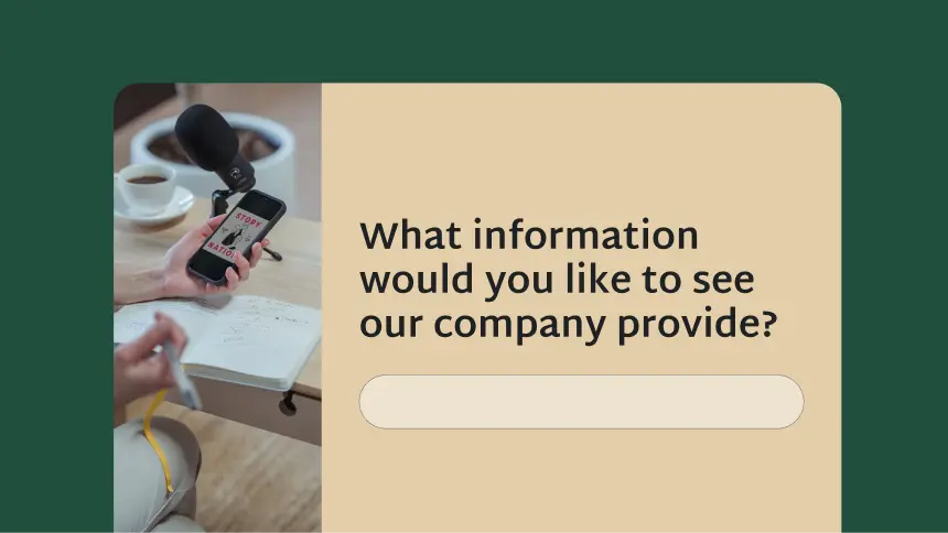 Survey question asking what information would you like to see our company provide