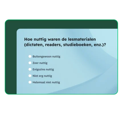 Enquêtevak met de vraag hoe nuttig de cursusmaterialen, zoals leesmateriaal en studieboeken waren