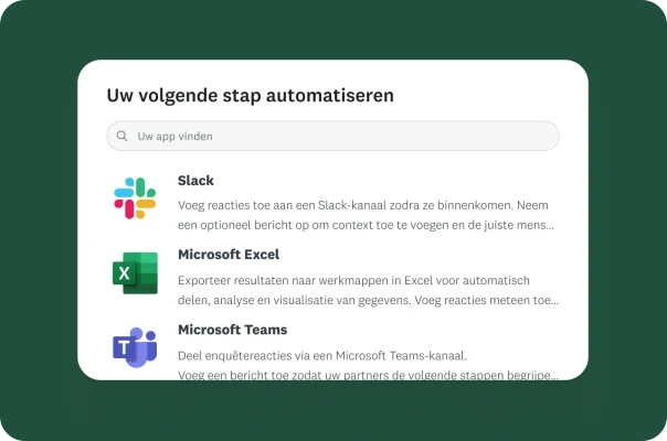 Een menu met opties voor het automatiseren van enquêtereacties naar Slack, Microsoft Excel en Microsoft Teams.