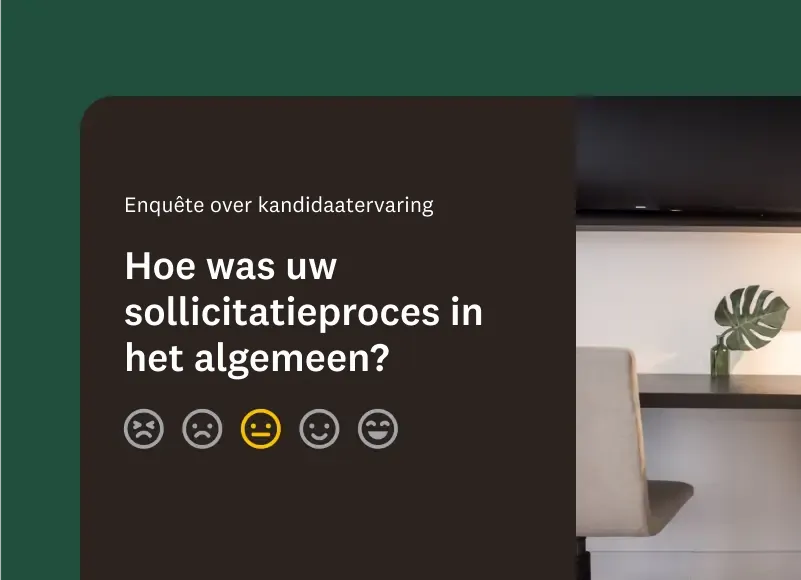 Screenshot van een enquêtevraag over hoe het sollicitatieproces was