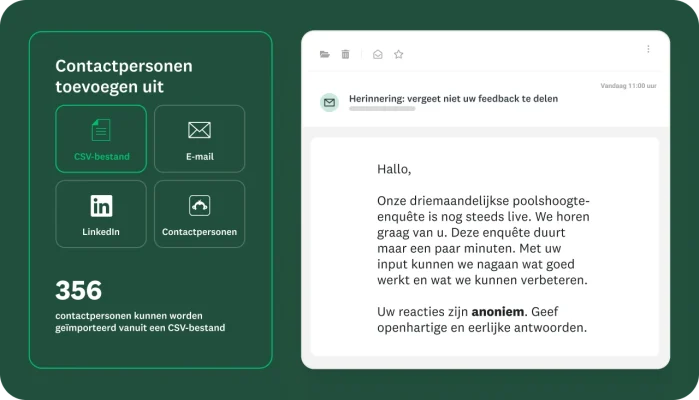 Optie om contactpersonen toe te voegen via CSV-bestand, e-mail, LinkedIn en opgeslagen contactpersonen, samen met een e-mail waarin gebruikers worden gevraagd de driemaandelijkse poolshoogte-enquête in te vullen