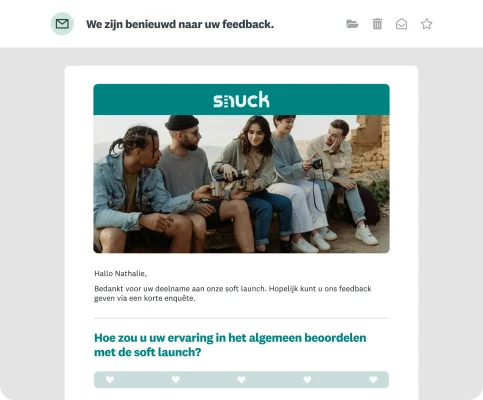 Een gepersonaliseerde uitnodiging voor een enquête over een soft launch van snuck, met een afbeelding en de naam van de klant.