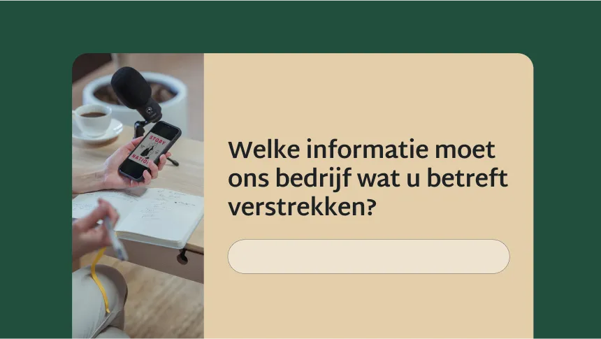 Enquêtevraag waarin wordt gevraagd welke informatie u graag van ons bedrijf zou willen zien
