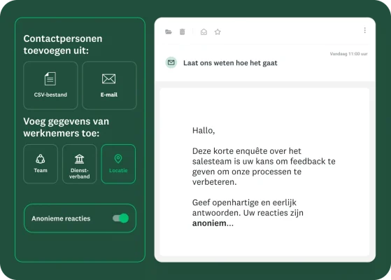 Een scherm met opties om een enquête via e-mail te verzenden naar contactpersonen via een CSV-bestand of per e-mail, met werknemersinfo zoals het team, het dienstverband en de locatie. Ook is er een schakelaar voor anonieme reacties.