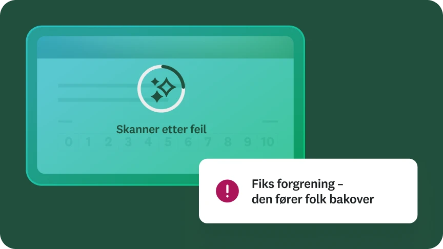 Et bilde av et digitalt verktøy som «skanner etter feil» i et spørreskjema. Et popup-melding der det står: «Fiks forgrening–den tar folk med bakover.»