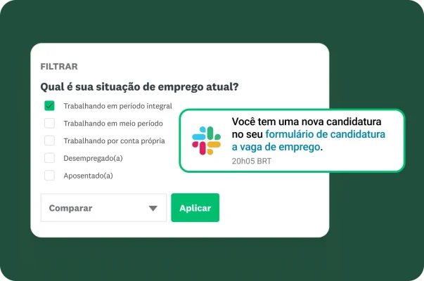 Notificação do Slack mostrando uma nova resposta ao formulário de candidatura com um filtro de situação de emprego.