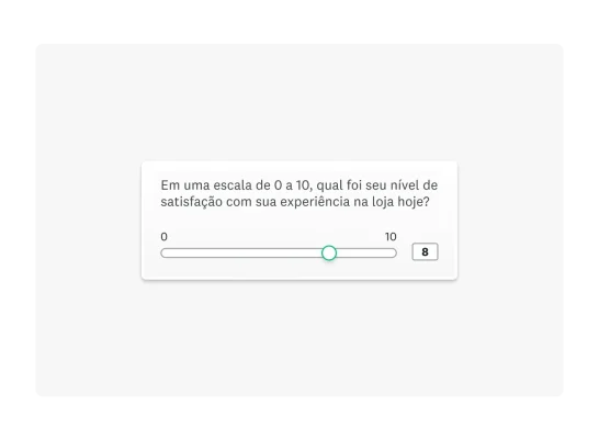 Exemplo de pergunta em uma pesquisa de satisfação.