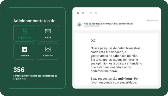 Opção para adicionar contatos para enviar a pesquisa por arquivo CSV, email, LinkedIn e contatos salvos, além de um email solicitando que os usuários respondam à pesquisa de pulso trimestral.