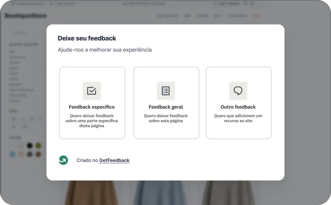 Janela pop-up de feedback de site do GetFeedback oferecendo ao visitante opções para deixar feedback específico, feedback geral ou outros pedidos.