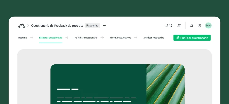Modernizando sua experiência de pesquisas: mais rapidez, foco e facilidade