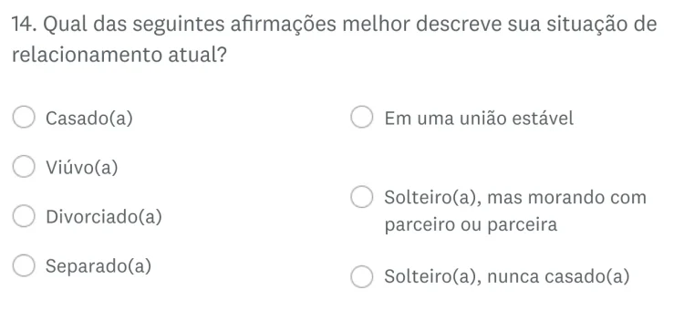 pergunta de perfil demográfico: perguntas de resposta fechada