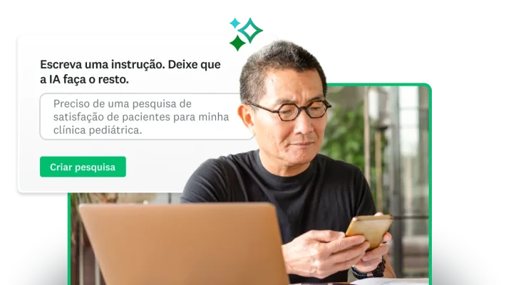Homem olhando para a tela do celular, ao lado de uma imagem do SurveyMonkey Genius com a frase “Escreva uma instrução. Deixe que a IA faça o resto.”