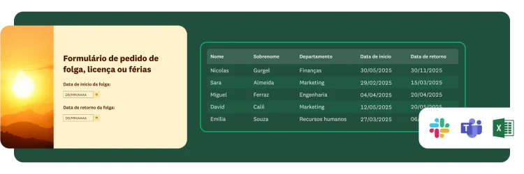 Modelo de formulário de solicitação de folga, licença ou férias com os campos de data de início e de término da folga. À direita, uma tabela com vários nomes de colaboradores e as datas de folga solicitadas.