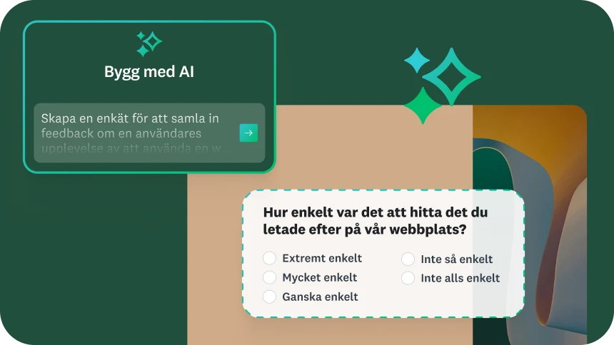 En bild på ett verktyg för att skapa enkäter med titeln ”Bygg med AI”. I exempelprompten står det ”Skapa en enkät för att samla in feedback om en användares upplevelse av att använda en webbplats.” Exempelfrågan ”Hur enkelt var det att hitta det du letade efter på vår webbplats?” visas också med en lista med svar.