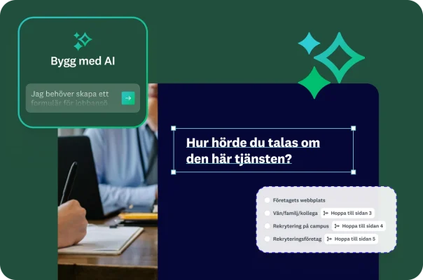 En person som fyller i ett formulär. Det visas en AI-prompt och ett exempel på en formulärfråga som lyder ”Hur hörde du talas om den här tjänsten?” med flera möjliga svar.