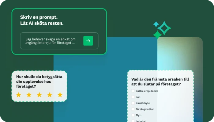 Textruta som ber användaren att skriva en prompt och låta AI göra resten och skapa en enkät, bredvid enkätfrågor om hur du skulle betygsätta hur det är att arbeta på företaget och vilka som är de främsta skälen till att du slutar