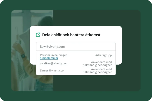 En skärm som visar hur man delar en enkät och hanterar användaråtkomst.