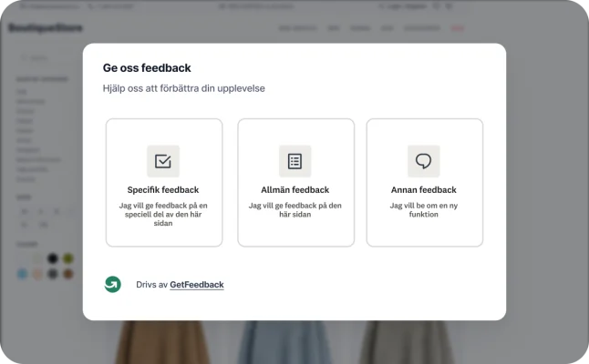 En popup för webbplatsfeedback som drivs av GetFeedback, där besökare kan lämna specifik feedback, allmän feedback eller önskemål