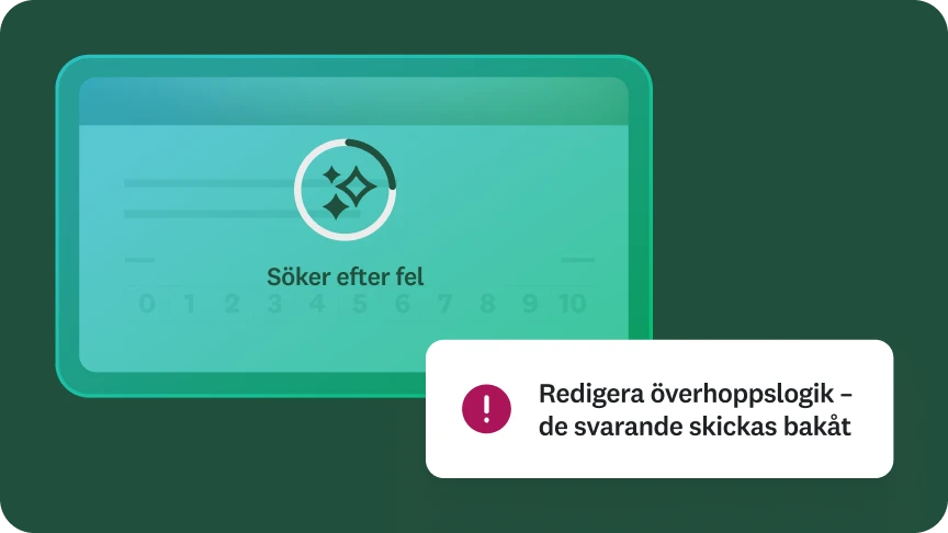 En bild på ett digitalt verktyg som söker efter fel i ett frågeformulär. Det visas också ett felmeddelande där det står ”Redigera överhoppslogik – de svarande skickas bakåt”.