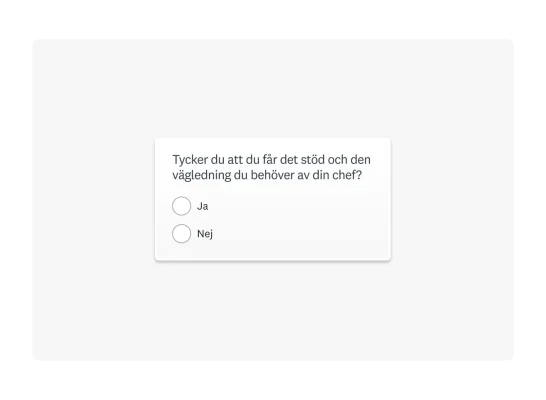 En enkätfråga om stöd från ledningen