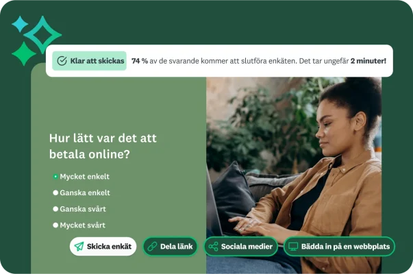 Kvinna som skriver på en bärbar dator, bredvid en enkätfråga om hur lätt det var att betala online, med en insikt om att enkäten är klar att skickas och att 74 % av de svarande kommer att slutföra den