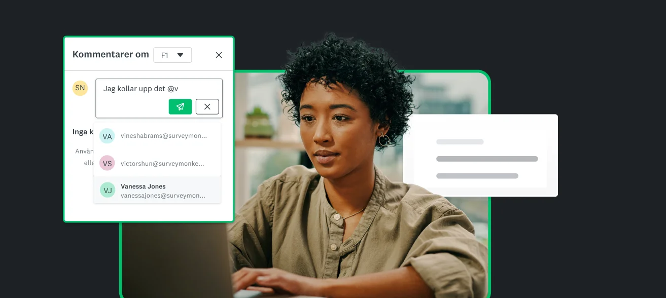 Person vid en bärbar dator bredvid en skärmbild som visar funktionen för att kommentera enkäter