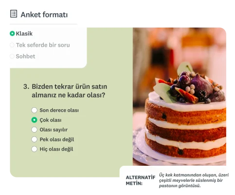 Bir alternatif metnin ve pasta görselinin yer aldığı anket ekranı ile sol üst kısmında anket formatı seçenekleri (Klasik, Tek seferde bir soru, Sohbet).