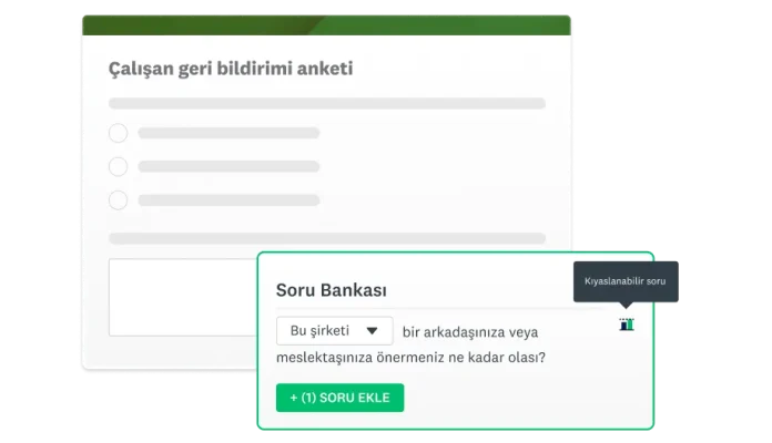 Çalışan geri bildirimi anketi ekran görüntüsü ve yanında çalışanların önerileriyle ilgili soruyu gösteren soru bankası