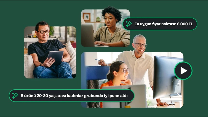 Dizüstü bilgisayar ve tabletlerde çalışan farklı insanların fotoğrafları, en uygun fiyat noktasının 6.000 TL olduğunu ve B ürününün 20-30 yaş arası kadınlar grubunda iyi puan aldığını gösteren görüşler