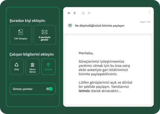 Ekip, görev süresi, konum gibi çalışan bilgileri ve isimsiz yanıt verme düğmesi dahil olmak üzere bir CSV dosyasındaki veya e-posta hesabındaki kişilere e-posta yoluyla anket gönderme seçeneklerini gösteren bir ekran.