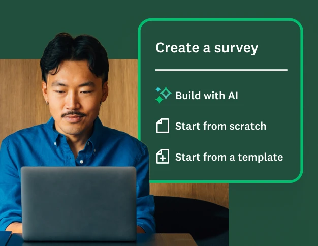 A man working on a laptop with a menu overlay showing options to create a survey: ‘Build with AI’, ‘Start from scratch’ or ‘Start from a template’