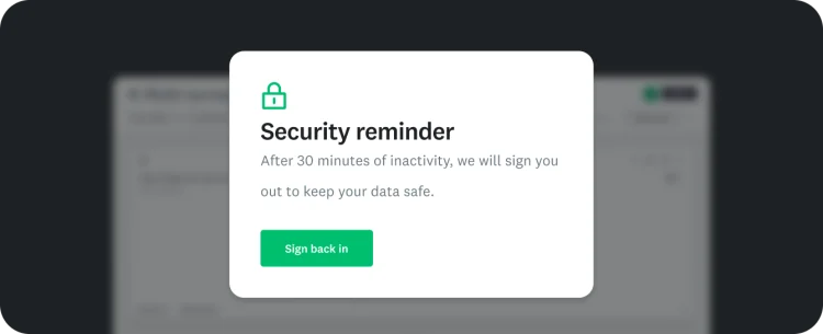 A pop-up window titled ‘Security reminder‘ states that the user will be signed out after 30 minutes of inactivity to protect their data. Below it, there is a ‘Sign back in’ button.