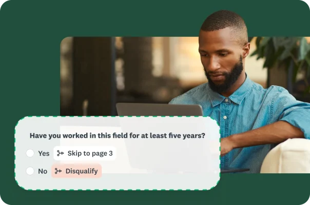 A man using a laptop, with an overlay showing a survey question with disqualification and skip logic options